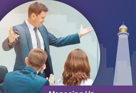 Managing Up leadership course visual for upward communication skills